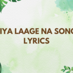 Jiya Laage Na song Lyrics