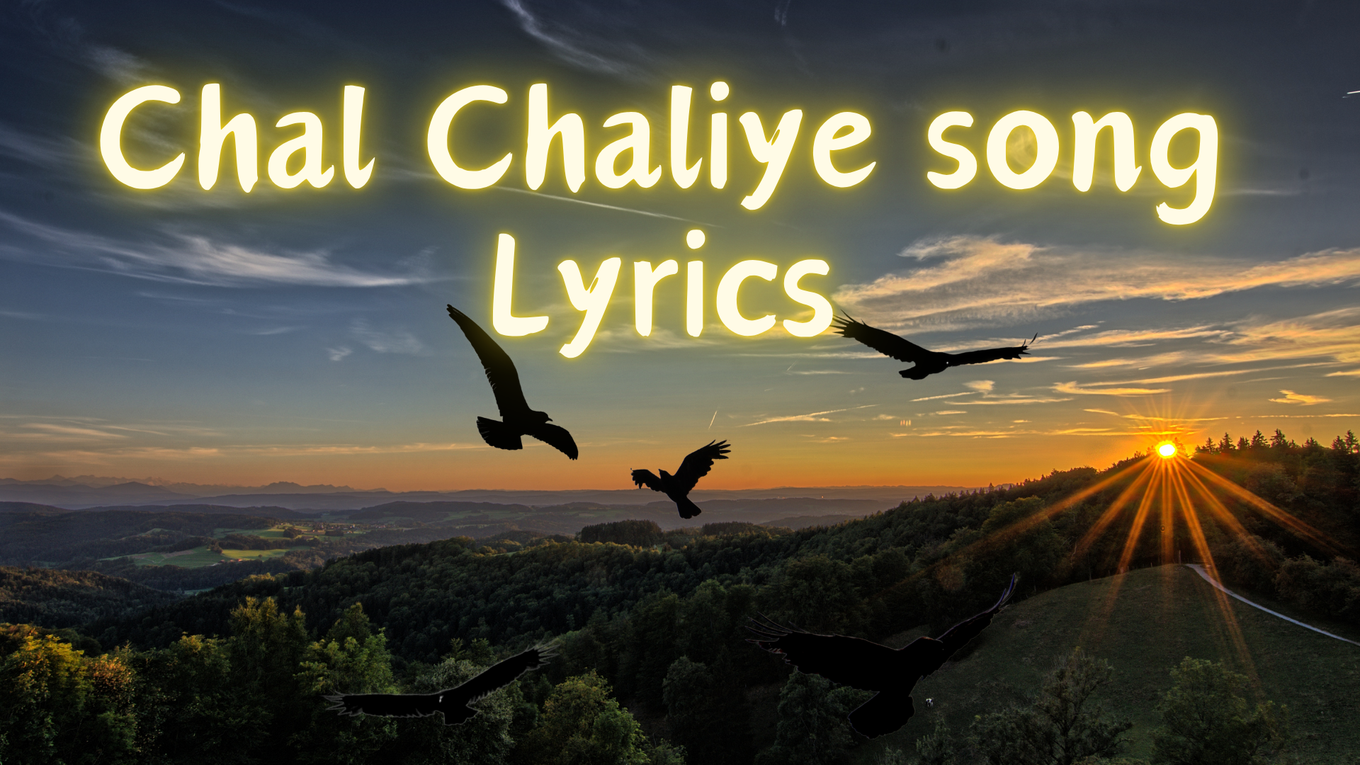 Chal Chaliye song Lyrics